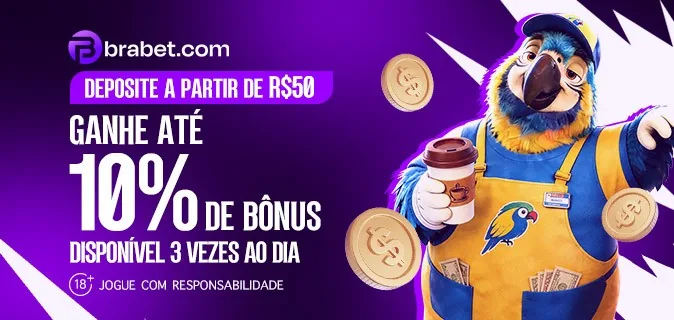 Banner da Brabet sobre bônus de até 10% em depósitos a partir de R$ 50, três vezes ao dia